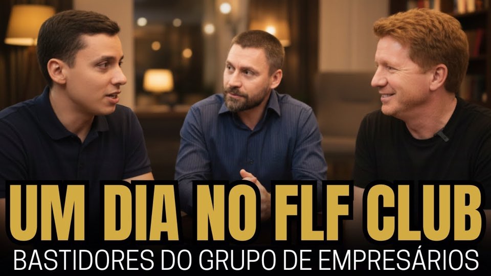 Três homens conversando com o texto Um dia no FLF Club, capa do vídeo do canal de Danilo Azambuja